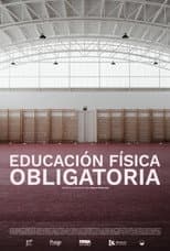 Poster for Educación Física Obligatoria
