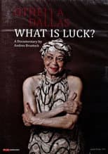Poster for Othella Dallas - What Is Luck?