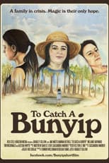 Poster for To Catch A Bunyip