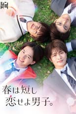 Poster for Springtime is Short, Fall in Love, Boys.