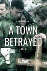 Poster for Sarajevo Ricochet Part 2: A Town Betrayed