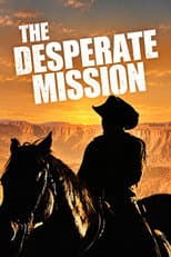 Poster for The Desperate Mission