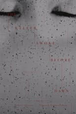 Poster for The  Killer Awoke Before Dawn