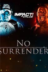 Poster for IMPACT Wrestling: No Surrender 2019