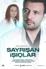 Poster for Sayrışan İşıqlar