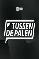 Poster for Ziggo Sport: Tussen de Palen