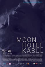 Poster for Moon Hotel Kabul