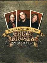 Poster for Courage & Patience & Grit: Great Big Sea in Concert