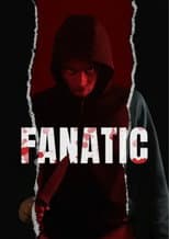 Poster for Fanatic