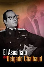Poster for El asesinato de Delgado Chalbaud