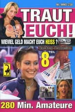 Poster for Traut Euch! Teil 8