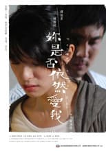 Poster for Will you still love me