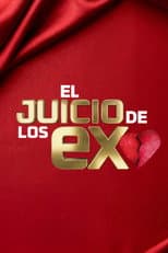 Poster for El Juicio de los Ex