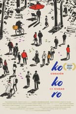 Poster for Kokoro: Heart of a City