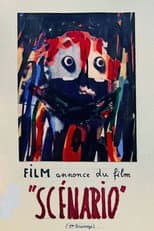 Poster for Exposé du film annonce du film "Scénario"