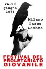 Poster for Parco Lambro Juvenile Proletariat Festival (Rushes)