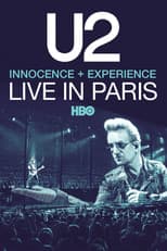 Poster for U2: iNNOCENCE + eXPERIENCE Live in Paris - 06/12/2015