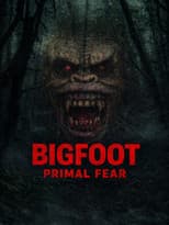 Poster for Bigfoot Primal Fear