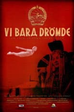 Poster for Vi bara drömde