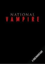 Poster for National Vampire