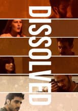Poster for Dissolved