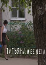 Poster for Tatiana and her Children