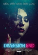 Poster for Diversion End
