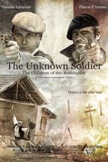 Poster for The Unknown Soldier, The Children of the Resistance