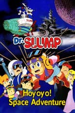 Poster for Dr. Slump: Hoyoyo! Space Adventure