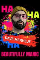 Poster for Dave Merheje: Beautifully Manic