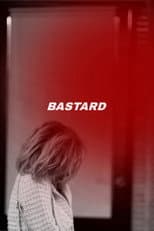 Poster for Bastard