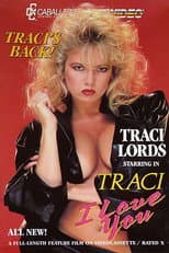 Poster for Traci, I Love You