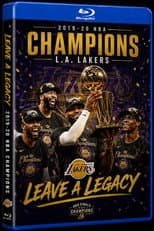 Poster for Leave A Legacy: The L.A. Lakers 2019-20 Season