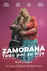 Poster for Zamorana todo por su hija