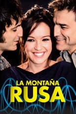 Poster for La montaña rusa