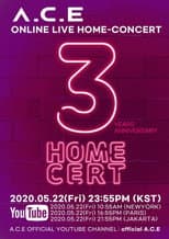 Poster for A.C.E 'HOMECERT' 3RD DEBUT-ANNIVERSARY