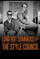 Poster for Long Hot Summers: The Story of The Style Council