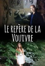 Poster for Le Repaire de la vouivre