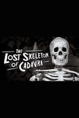 Poster for Obey the Lost Skeleton!