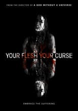 Poster for Your Flesh, Your Curse