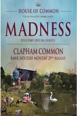 Poster for Madness: Live from House of Common
