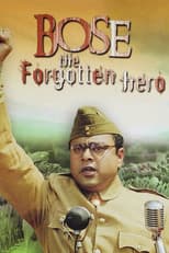 Poster for Bose: The Forgotten Hero