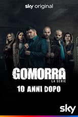 Poster for Gomorra - La Serie: 10 anni dopo