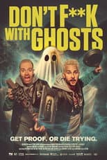 Poster for Don't F**k with Ghosts