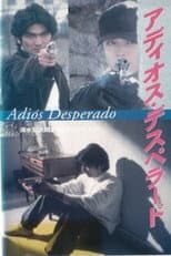Poster for Adiós Desperado