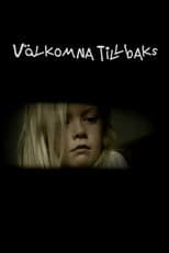 Poster for Välkomna tillbaks