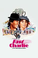 Poster for Fast Charlie... the Moonbeam Rider