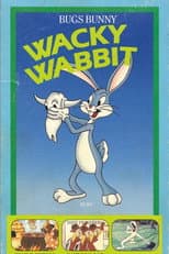 Poster for Bugs Bunny! That Wacky Wabbit