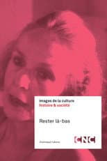 Poster for Rester là-bas