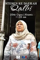 Poster for Stesen Ke Daerah Qalbi